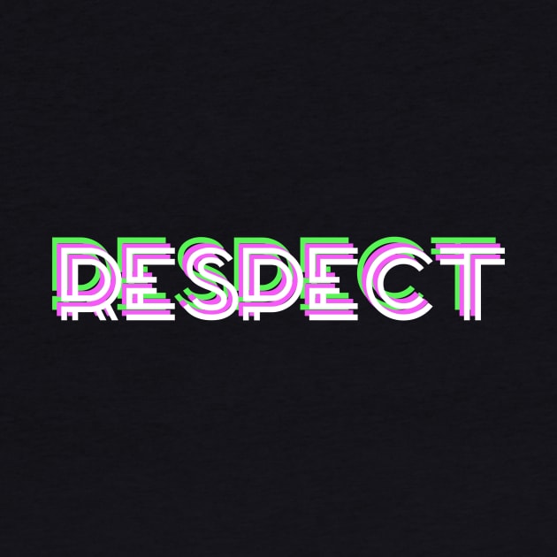 RESPECT by STRANGER